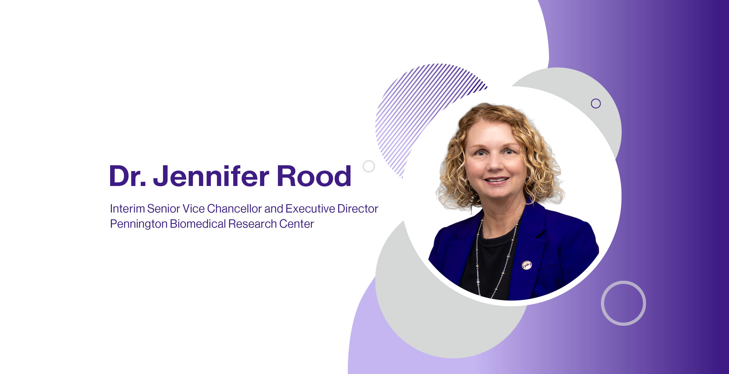 Dr. Jennifer Rood, Interim Senior Vice Chancellor and Executive Director